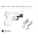 Rail SHR9 pour Smith & Wesson Shield