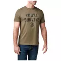 T-shirt You'll Survive - 5.11 Tactical