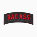 Bad Ass Moral patch PVC velcro | Jacket To Go